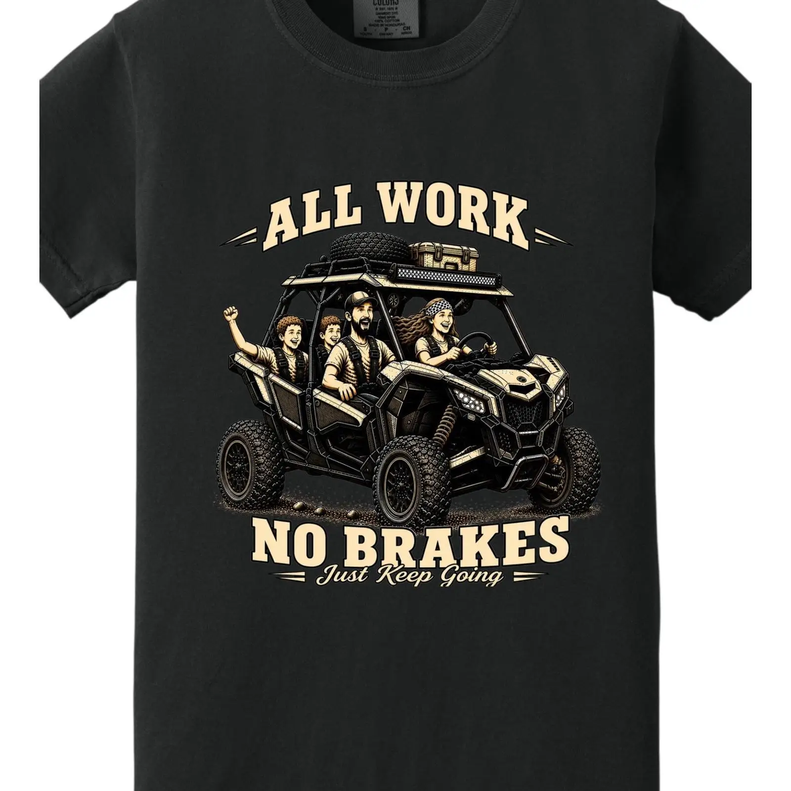 All Work No Brakes UTV T Shirt - Outdoor Adventure Utv incelemesi ve fiyatı
